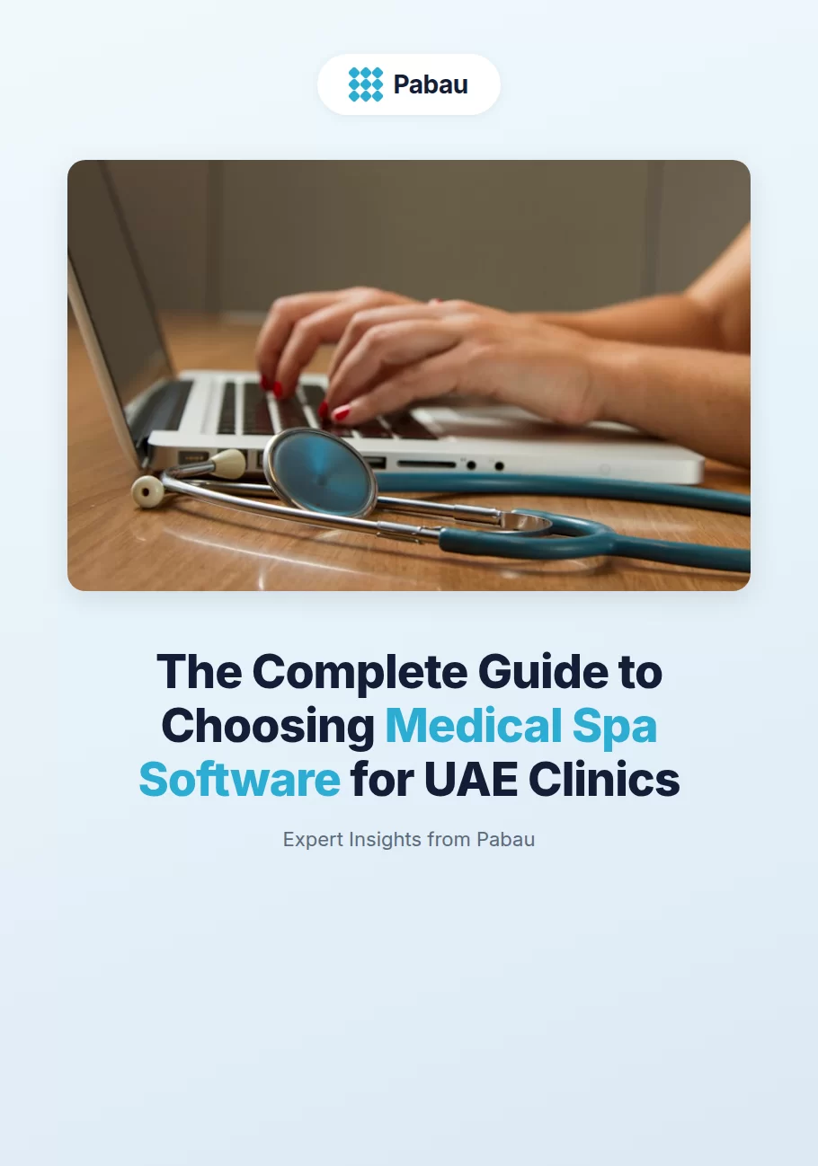 The Complete Guide to Choosing Medical Spa Software for UAE Clinics ebook cover