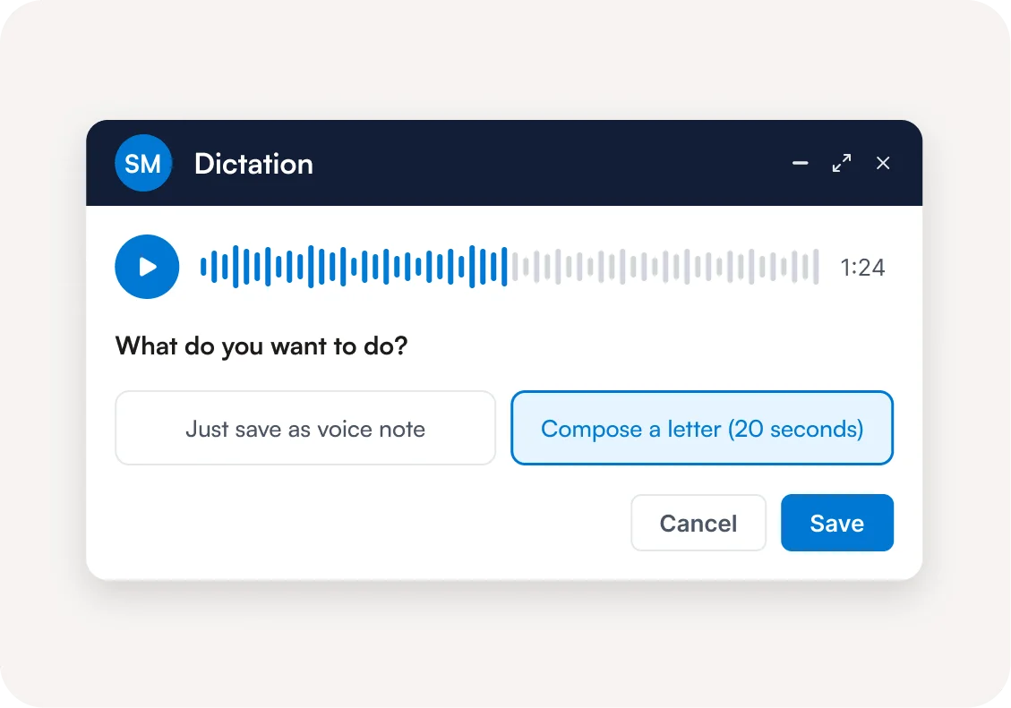 Dictation recorder with a 1:24 voice note and the choice to save it as a voice note or compose a letter
