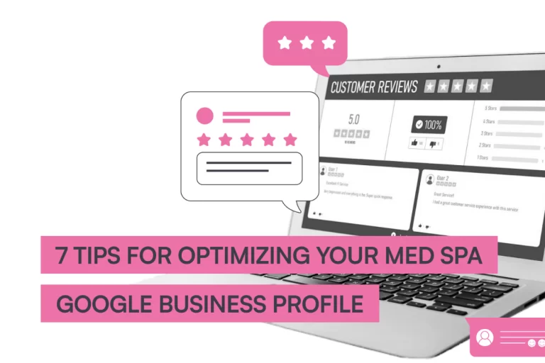 7 tips for optimizing your med spa Google Business Profile