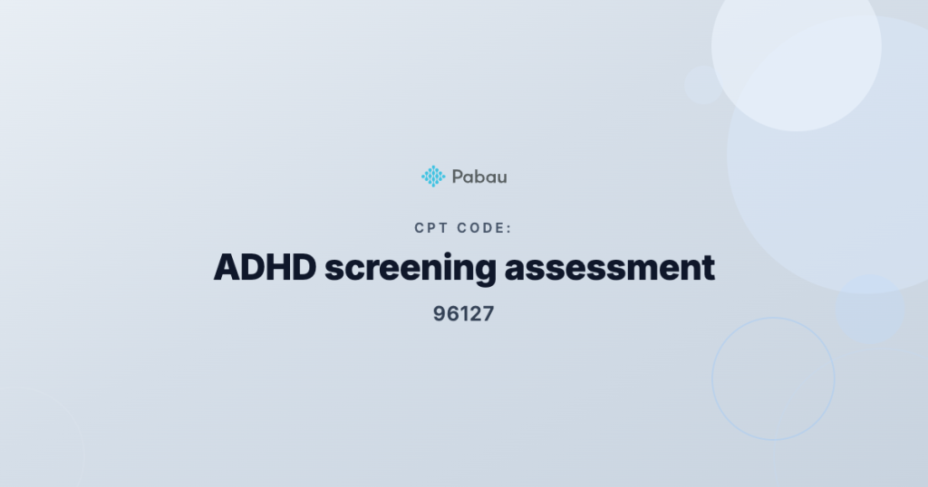 Adhd Screening Cpt Code