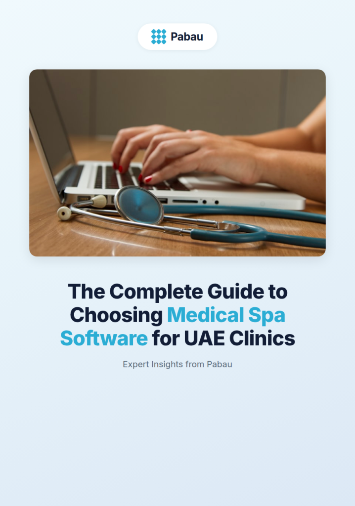 Top 7 Medical Spa Software in the UAE (2026) | Pabau