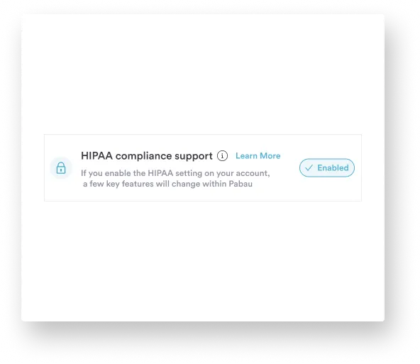 HIPAA compliance toggle