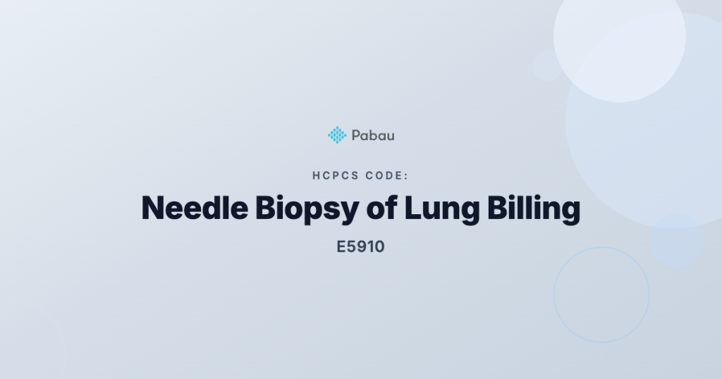 Ccsd Code E5910 Needle Biopsy Of Lung