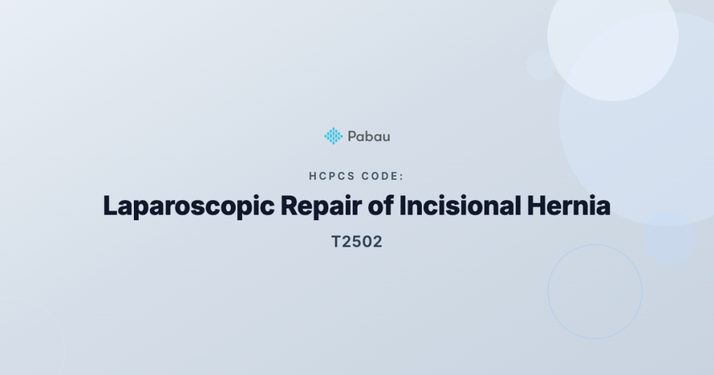 Ccsd Code T2502 Laparoscopic Repair Of Incisional Hernia