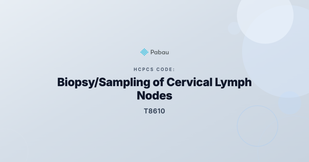 Ccsd Code T8610 Biopsysampling Of Cervical Lymph Nodes
