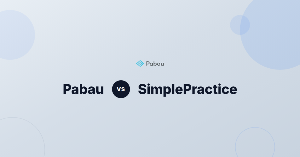 Pabau vs SimplePractice AI Healthcare Software
