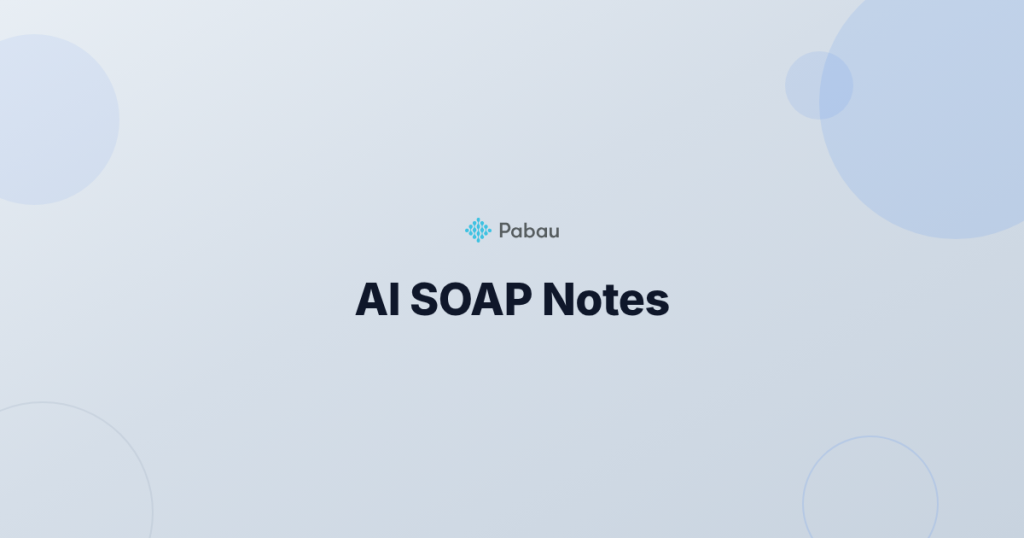 AI SOAP Notes