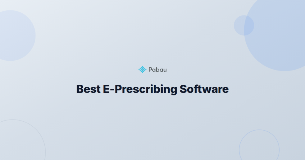 Best E-Prescribing Software