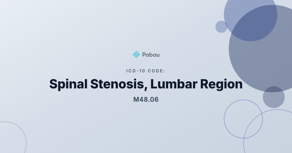Icd 10 Code M4806 Spinal Stenosis Lumbar Region