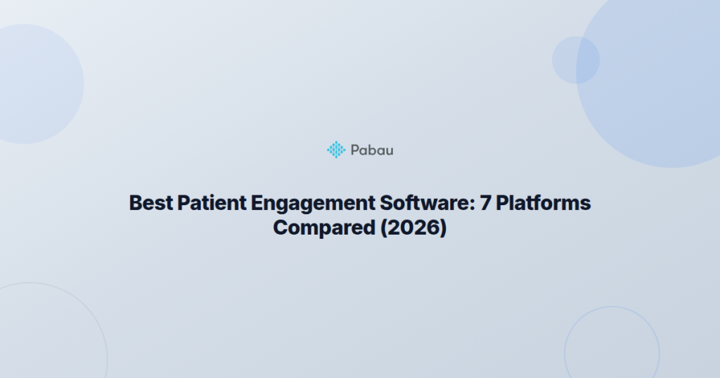 Best Patient Engagement Software 2026