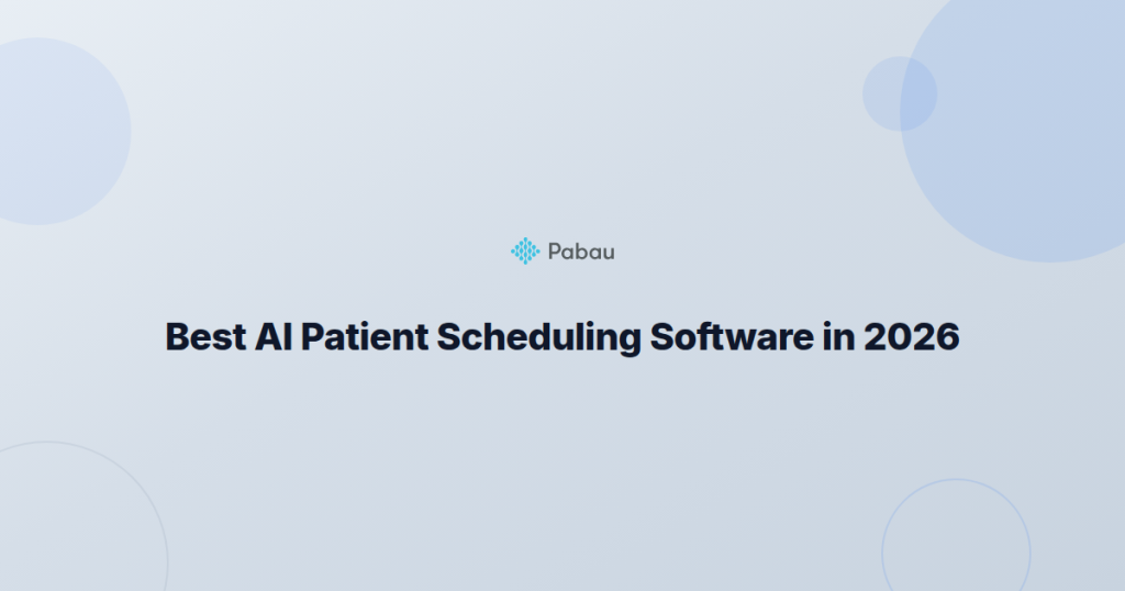 Best Ai Patient Scheduling 2026