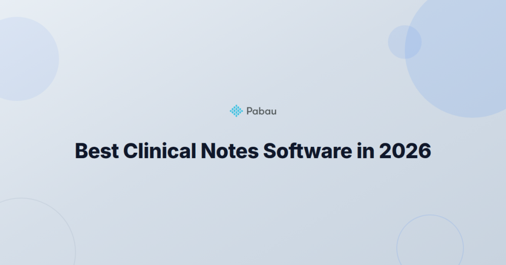 Best clinical notes software comparison article thumbnail