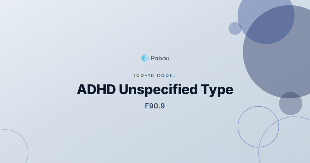 Icd 10 Code F909