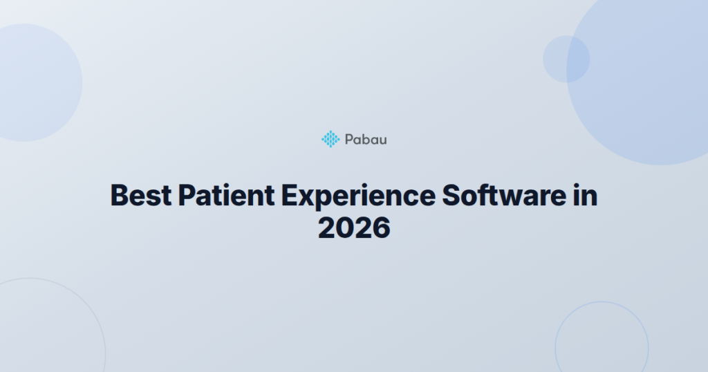 Best patient experience software comparison 2026