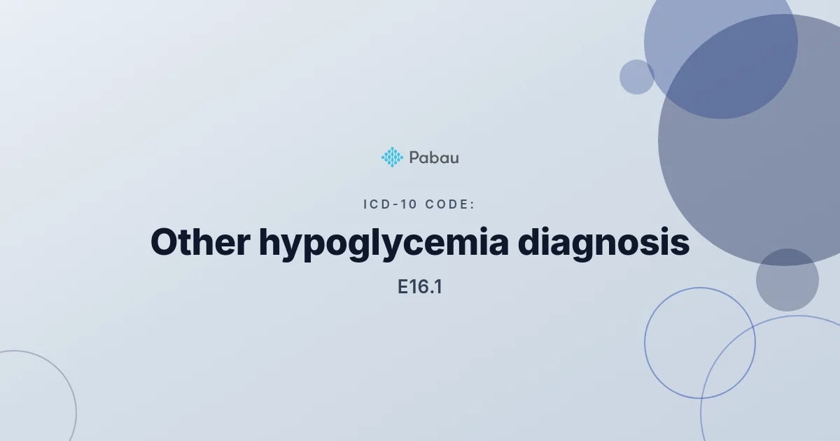 icd 10 code for low glutathione ICD-10 E16.1: Other Hypoglycemia Coding Guide 2026 Size:100 gm Glucagon-like peptide (GLP)-1 and medicine