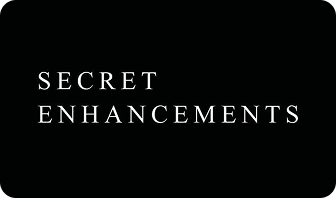 Secret Enhancements