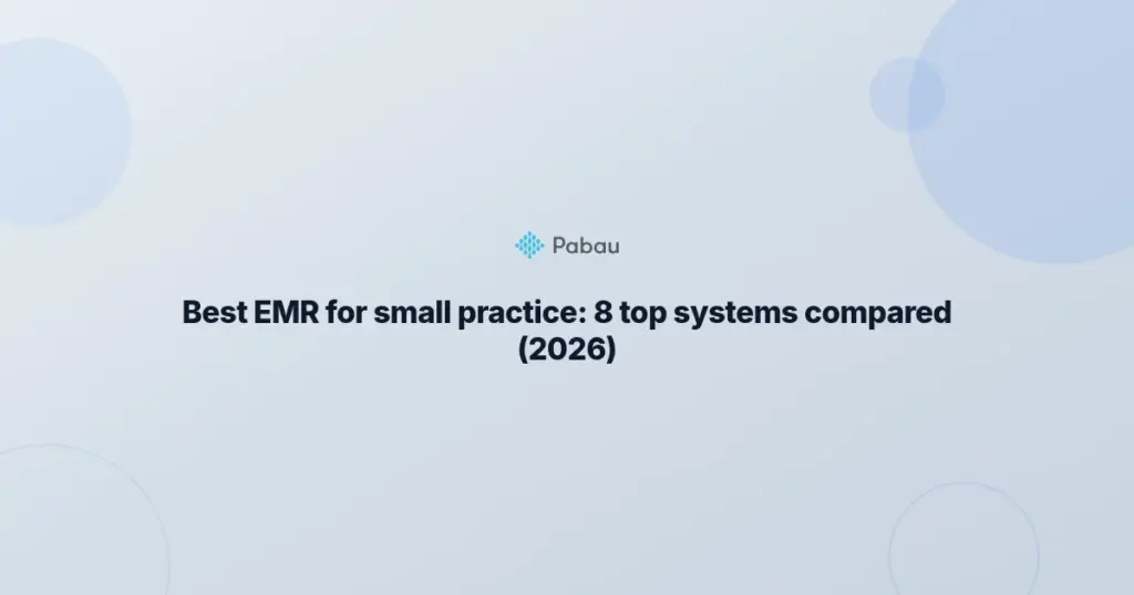 Best Emr For Small Practice