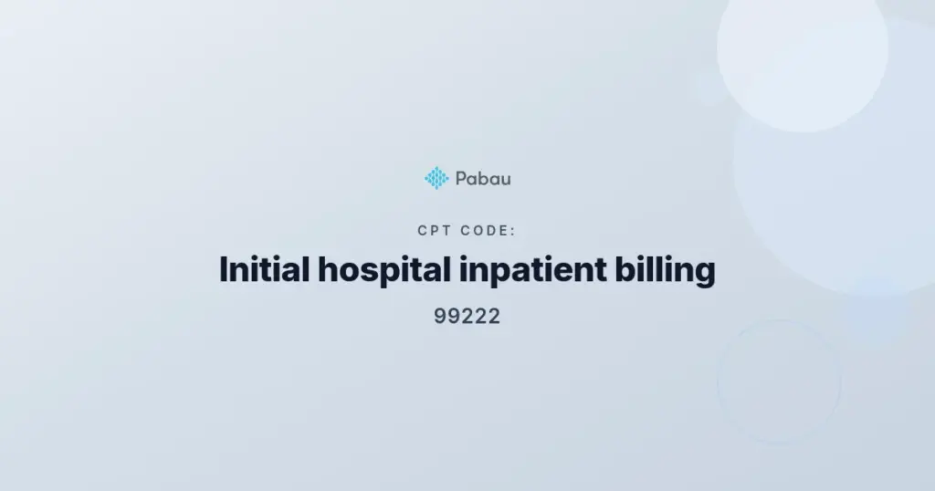 Cpt Code 99222