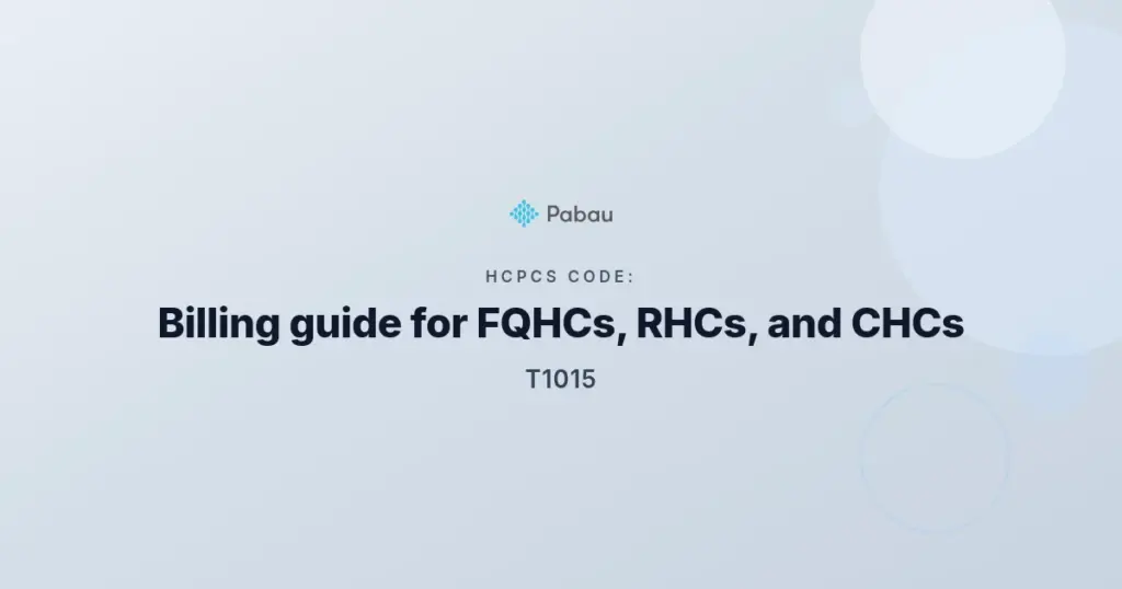 Hcpcs code T1015