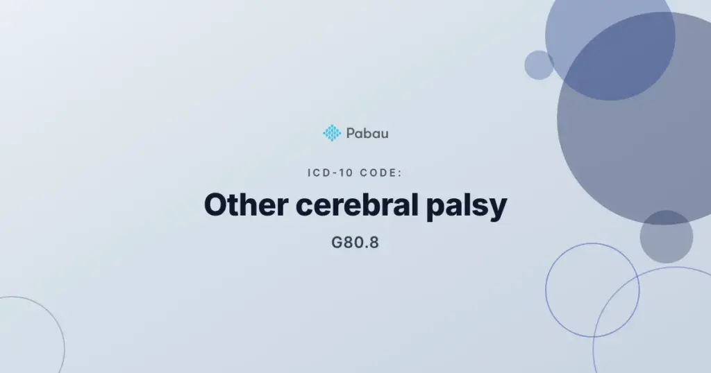 ICD-10 code G80.8: Other cerebral palsy