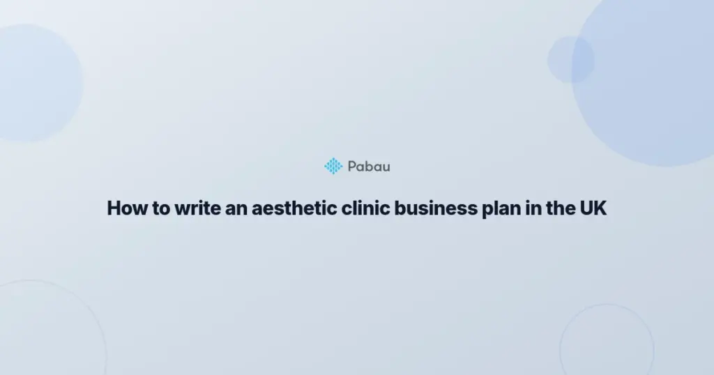 Aesthetic Clinic Business Plan