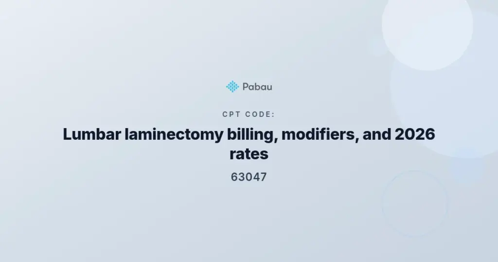 CPT Code 63047 lumbar laminectomy billing guide