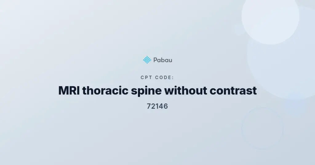 MRI scan illustration for CPT code 72146, thoracic spine without contrast