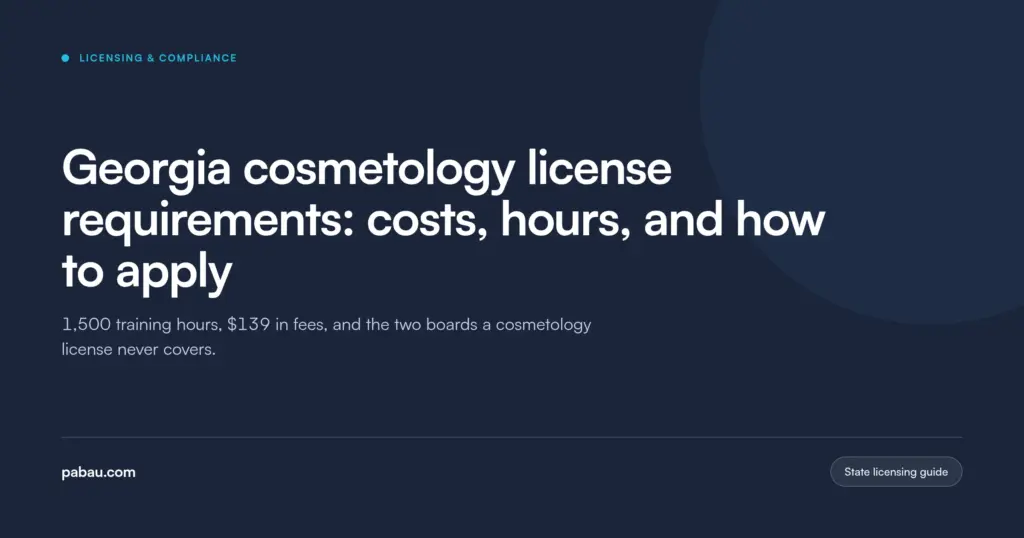 Pabau blog card: Georgia cosmetology license requirements, costs, hours, and how to apply