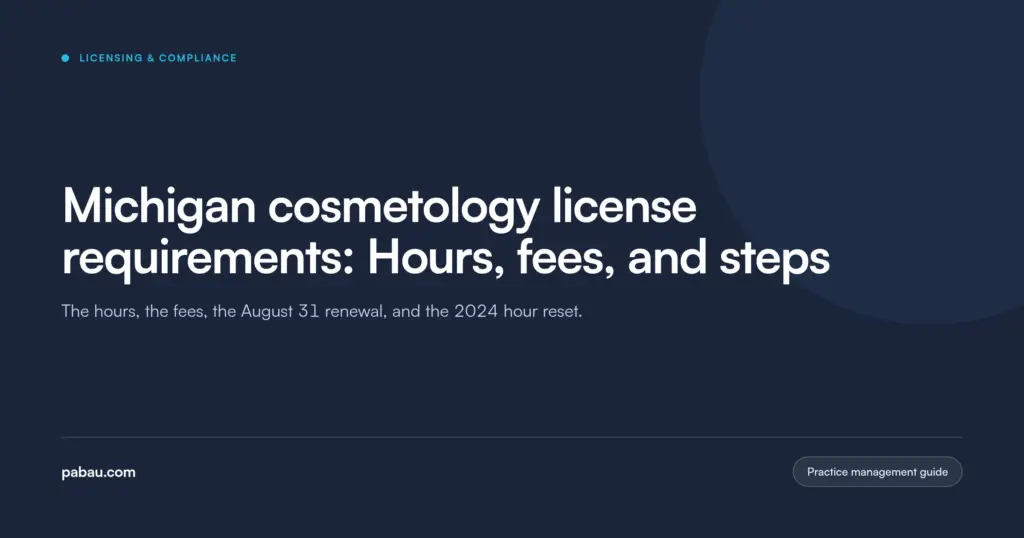Pabau blog card: Michigan cosmetology license requirements, hours, fees, and steps