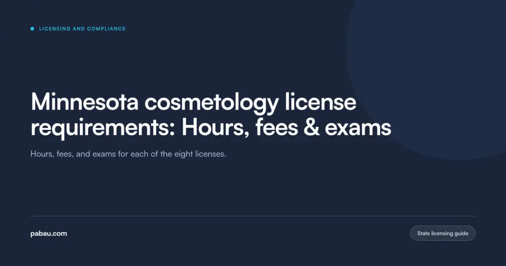 Pabau blog card: Minnesota cosmetology license requirements, hours, fees and exams