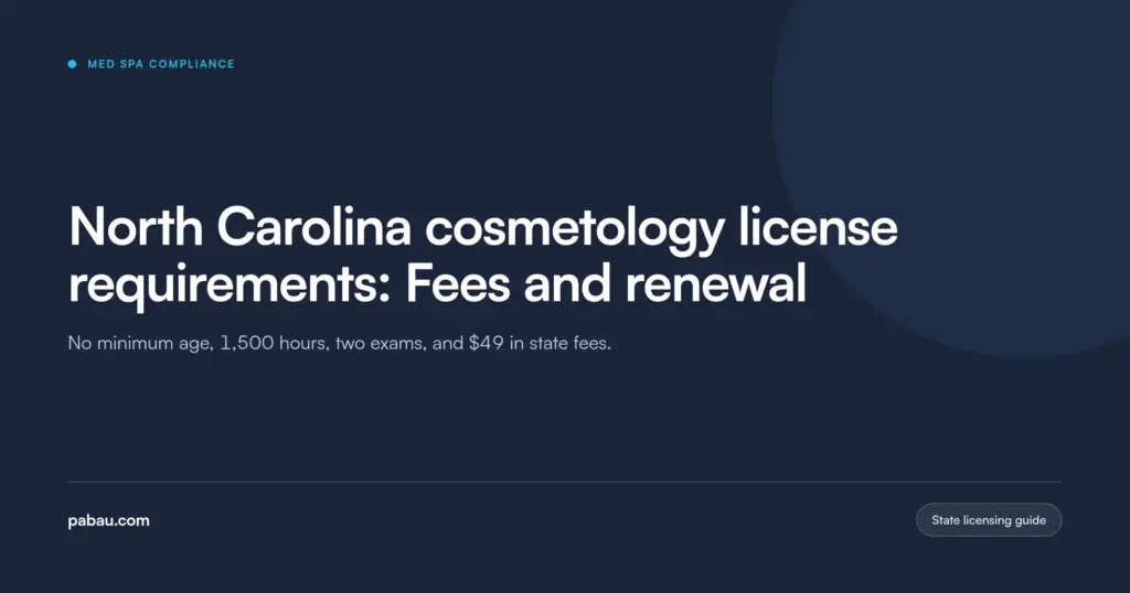 Pabau blog card: North Carolina cosmetology license requirements, fees and renewal