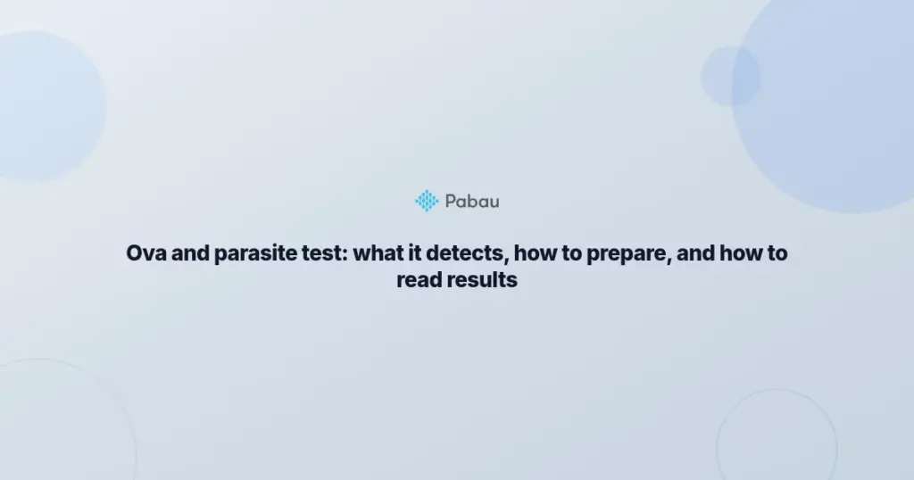 Ova And Parasite Test