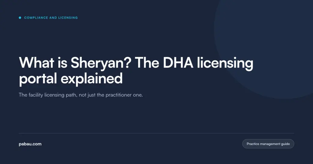 Pabau blog card: what is Sheryan, the DHA licensing portal explained, covering the facility licensing path and not just the practitioner one