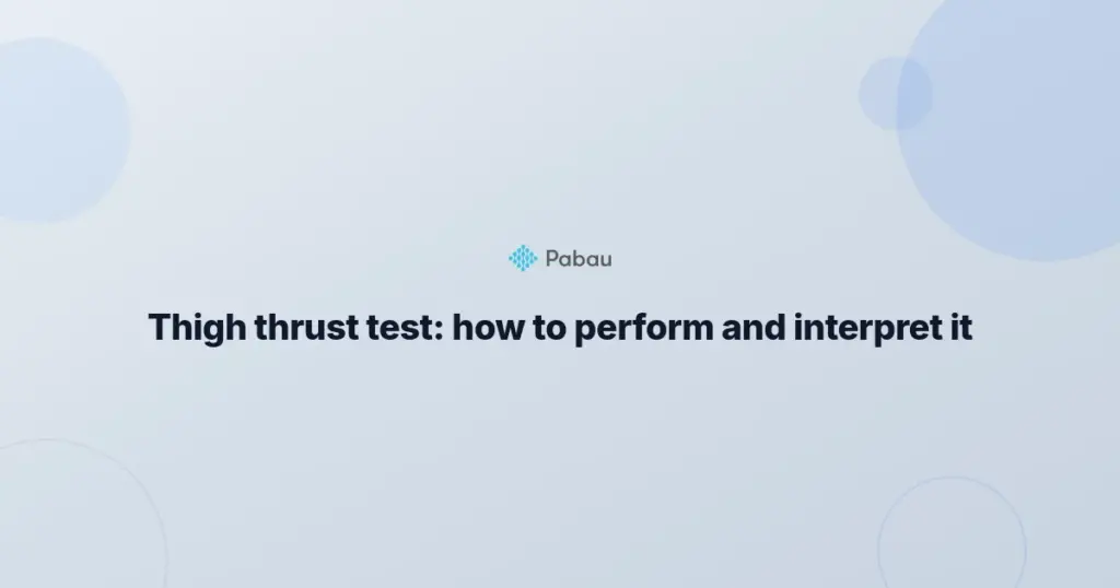Thigh Thrust Test