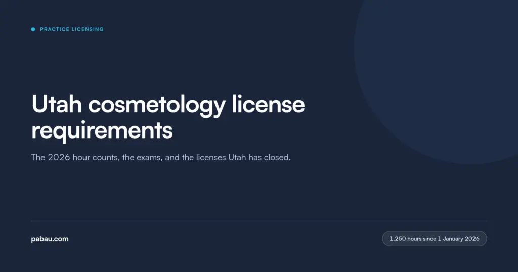 Pabau blog card: Utah cosmetology license requirements, the 2026 hour counts, the exams, and the licenses Utah has closed