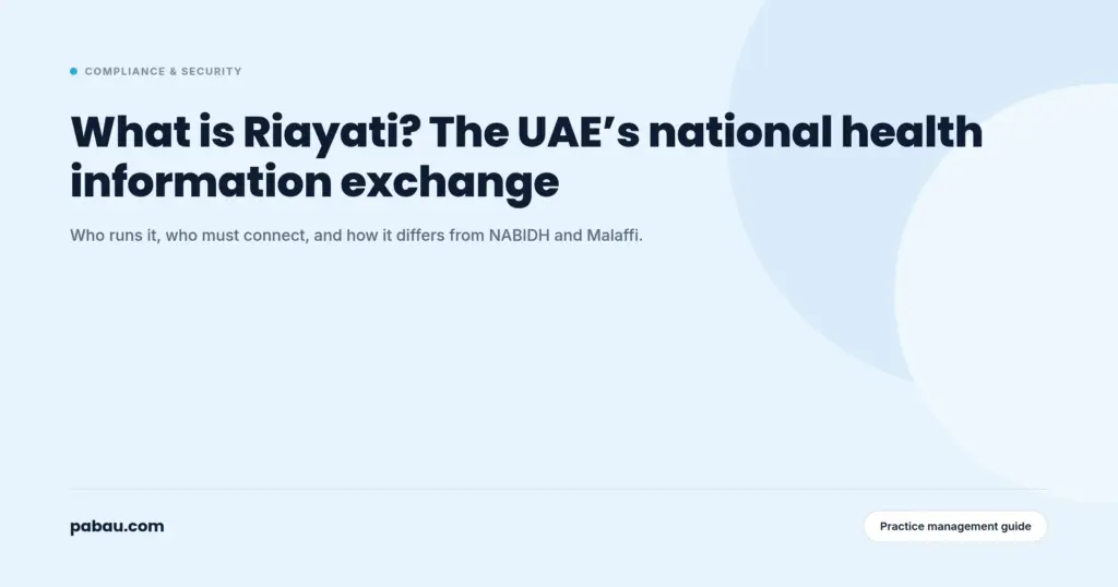 Pabau blog card: what is Riayati, the UAE's national health information exchange, and how it differs from NABIDH and Malaffi