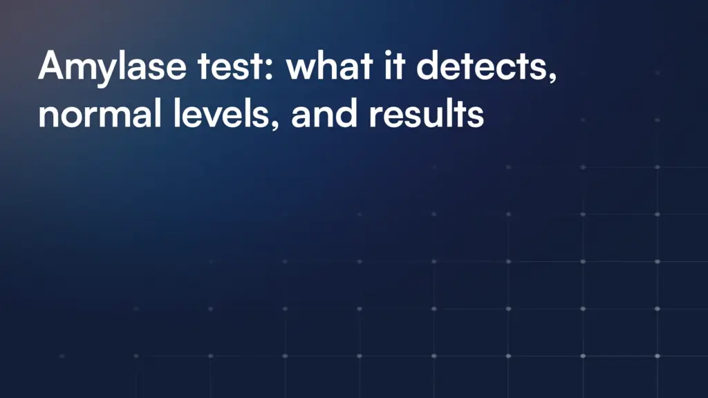 Amylase test: what it detects, normal levels, and results