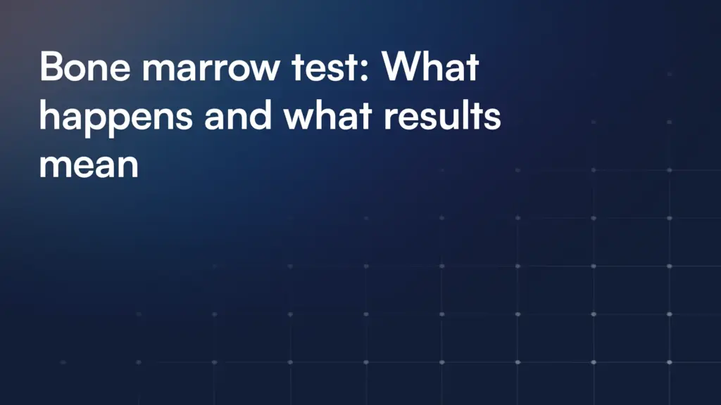 Bone marrow test: What happens and what results mean