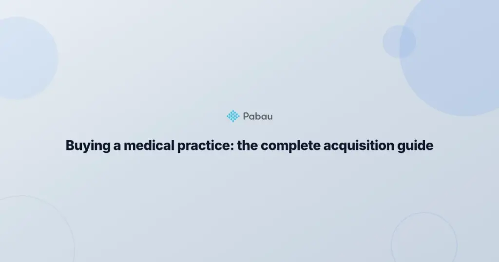 Buying A Medical Practice