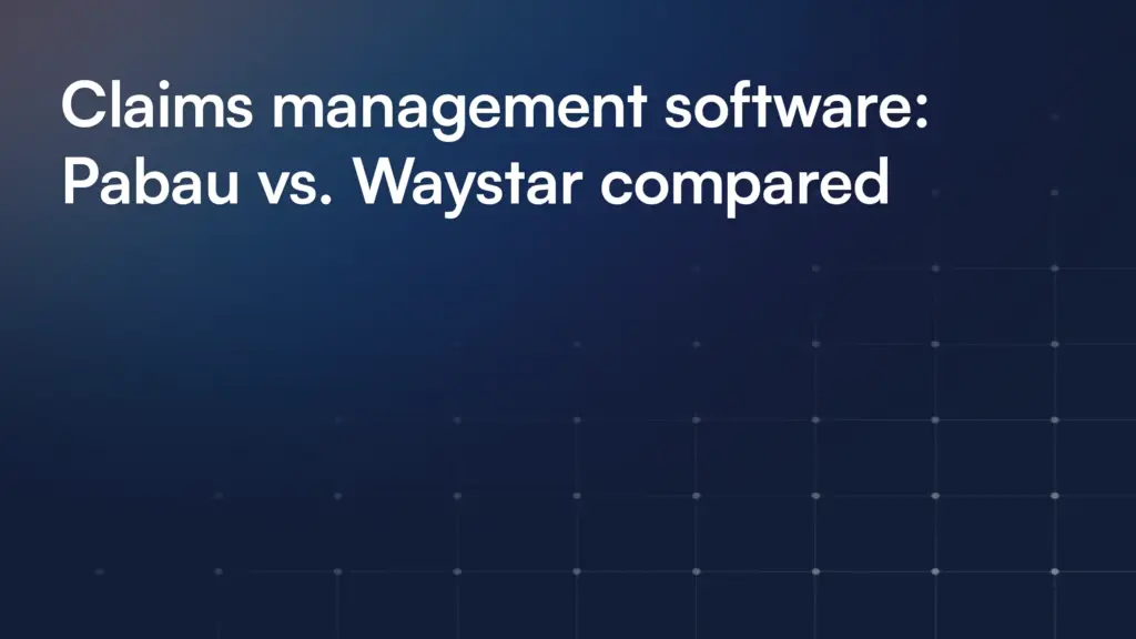 Claims management software: Pabau vs. Waystar compared