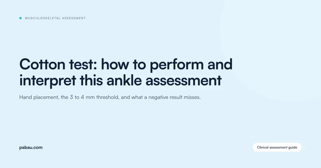 Pabau blog card: Cotton test, how to perform and interpret this ankle assessment