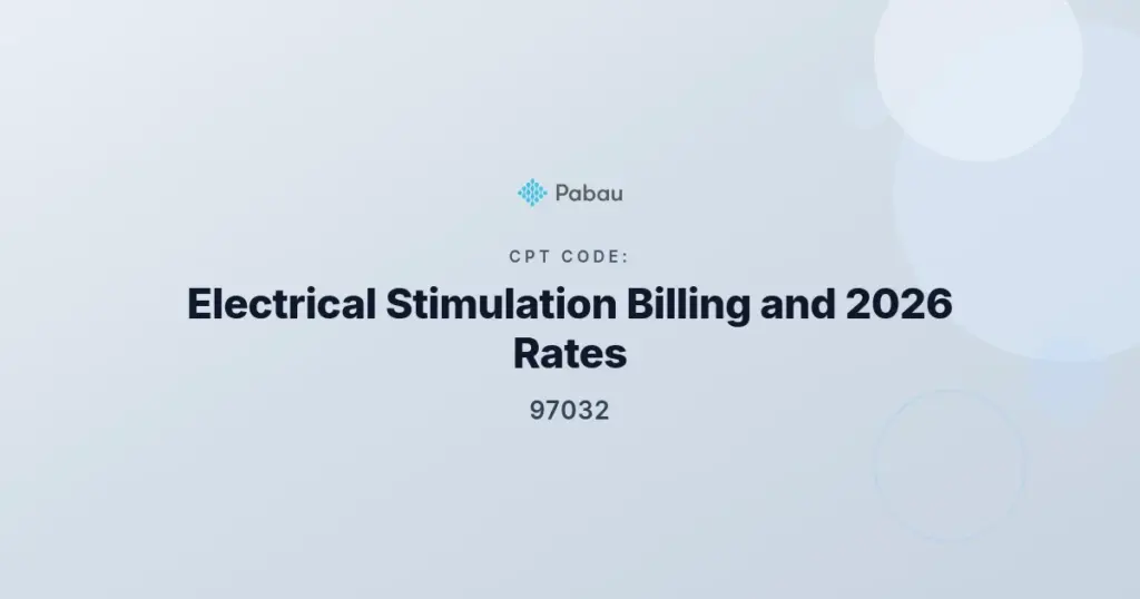 CPT code 97032 billing guide for attended electrical stimulation in physical therapy