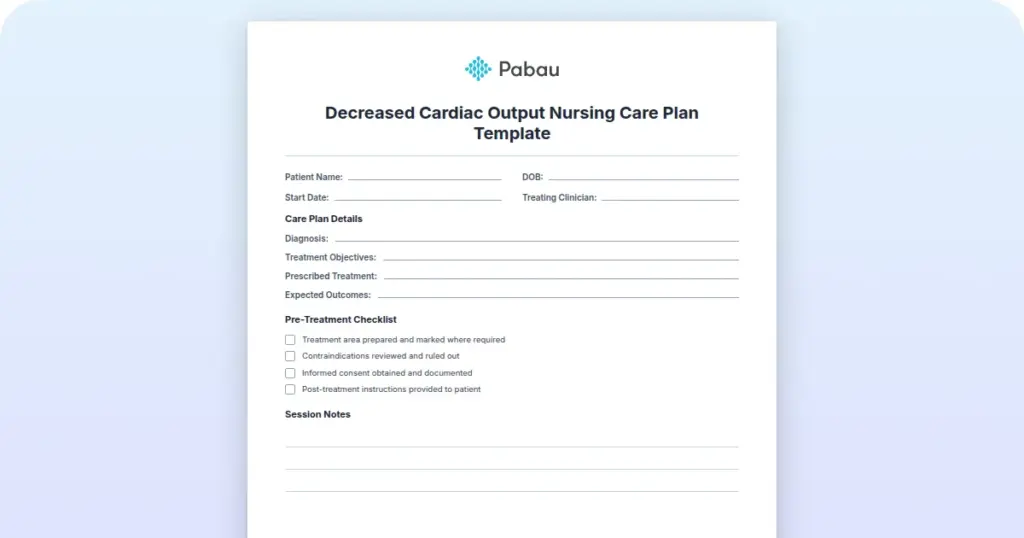 Decreased Cardiac Output Nursing Care Plan Template preview from Pabau