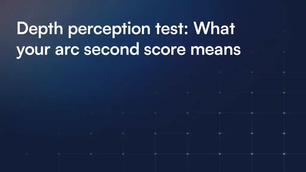 Depth perception test: What your arc second score means