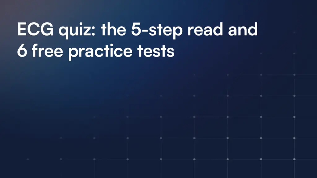 ECG Quiz: Arrhythmias and 12-lead patterns