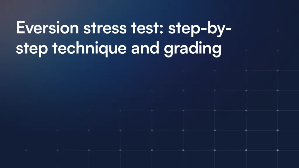 Eversion stress test: step-by-step technique and grading