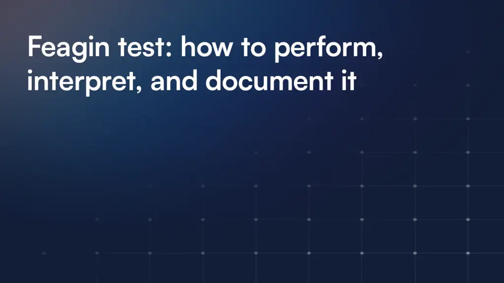 Feagin test: how to perform, interpret, and document it