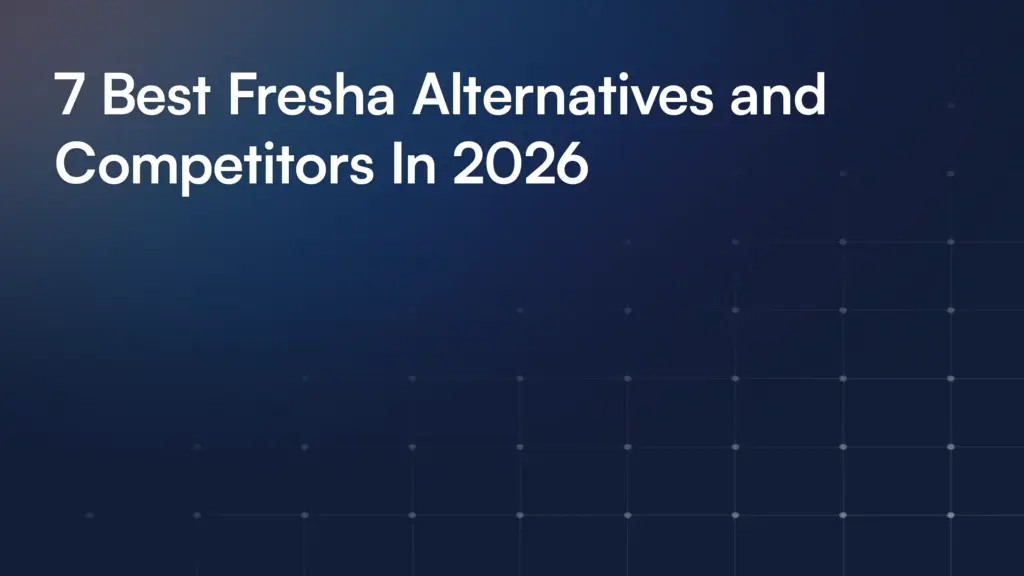 7 Best Fresha Alternatives and Competitors In 2026