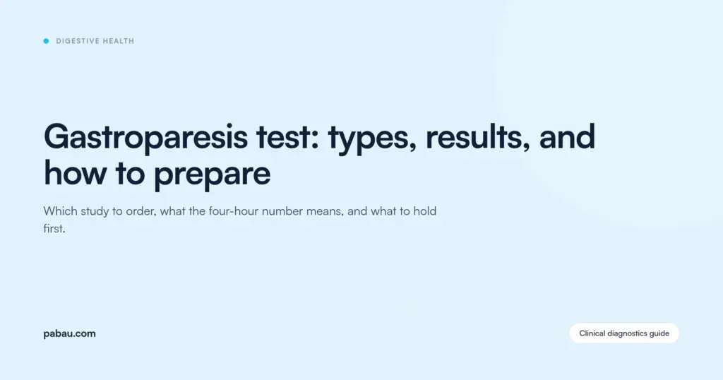 Pabau blog card: Gastroparesis test — types, results, and how to prepare