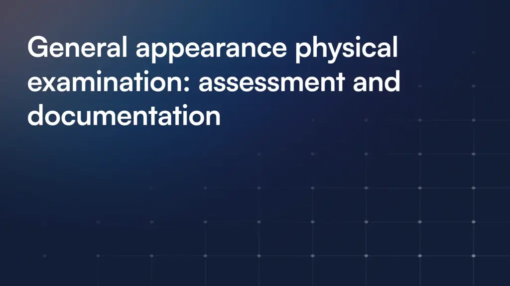 General Appearance Physical Examination